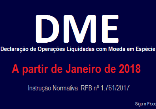 ATENÇÃO: DME começou a valer em 1º de janeiro