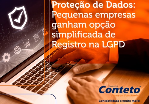 Pequenas empresas ganham opção simplificada de registro na LGPD