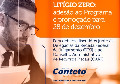 O Programa Litígio Zero tem prazo prorrogado para 28 de dezembro.