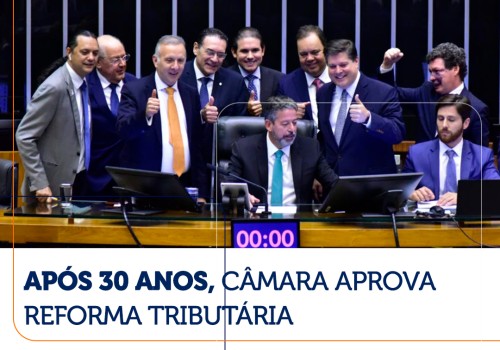 Reforma Tribuátira é aprovada após 30 anos