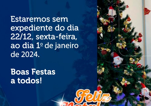PAUSA DE FINAL DE ANO! Estaremos sem expediente.