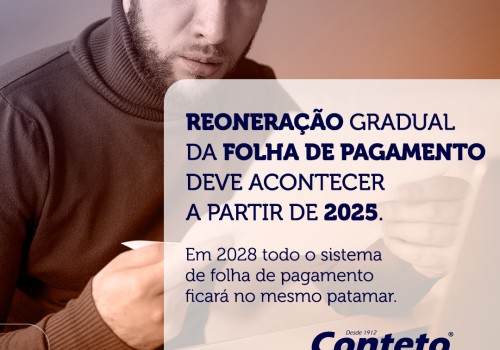 Reoneração gradual  da folha de pagamento deve acontecer a partir de 2025