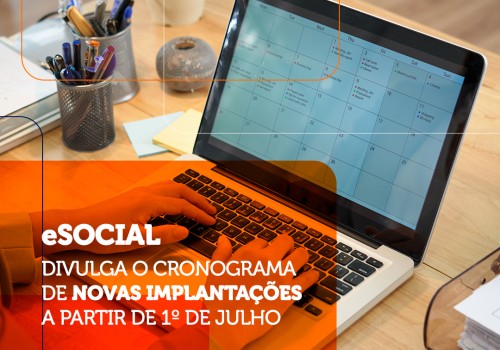 eSocial anuncia mudanças a partir de 1º de julho