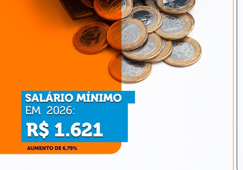 R$ 1.621 será o novo salário mínimo a partirde janeiro de 2026